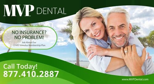 MVP Dental's front postcard features a middle-aged couple smiling and embracing against a backdrop of a sunny, tropical setting with palm trees. The ad promotes a 'NO INSURANCE? NO PROBLEM!' offer, highlighting the 'COVID Stimulus Membership Plan.' The contact information for MVP Dental, including a call to action 'Call Today! 877.410.2887,' address, and website, are prominently displayed at the bottom in a bold green footer.