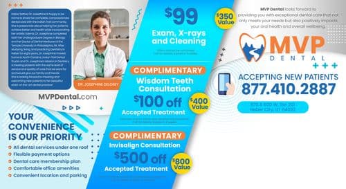Back of the postcard displaying detailed information about MVP Dental's services. Includes a professional photo of Dr. Josephine Delorey smiling in a dentist's office. Key offerings highlighted are '$99 Exam, X-rays and Cleaning', 'Complimentary Wisdom Teeth Consultation' and '$100 off Accepted Treatment', along with a 'Complimentary Invisalign Consultation' and '$500 off Accepted Treatment'. Text emphasizes convenience, flexibility, and comprehensive dental services under one roof. Contact information and website are included for booking appointments.