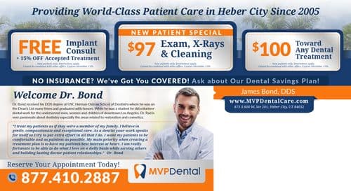 The reverse side of the MVP Dental postcard provides a 'Providing World-Class Patient Care in Heber City Since 2005' message. It features a promotional offer for a new patient exam, X-rays, and cleaning for $97, and a free implant consult plus a discount on accepted treatment. The bottom half introduces Dr. James Bond with his credentials and a personal quote about his approach to patient care, highlighting a commitment to gentle, compassionate dental care. Offers and services are framed within orange and blue accents, and contact details are prominently displayed.