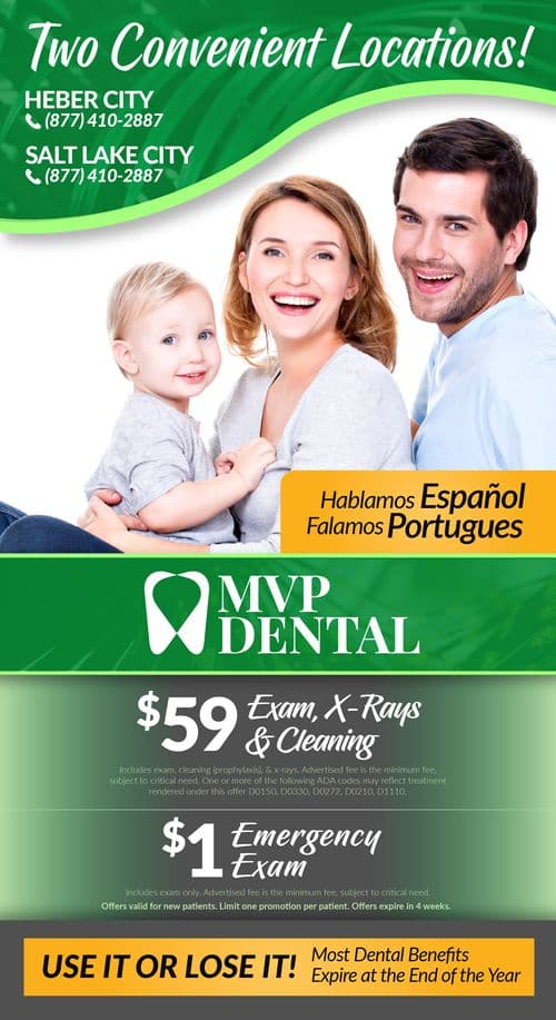 The front of the MVP Dental postcard features a vibrant design with three smiling individuals—a woman, a man, and a toddler—promoting the $59 Exam, X-Rays, and Cleaning offer. Above this image, the MVP Dental logo is prominently displayed alongside the text 'Two Convenient Locations!' emphasizing their presence in Heber City and Salt Lake City. The bottom section of the postcard highlights a $1 Emergency Exam offer, and a call to action to 'USE IT OR LOSE IT!' with most dental benefits expiring at the end of the year.