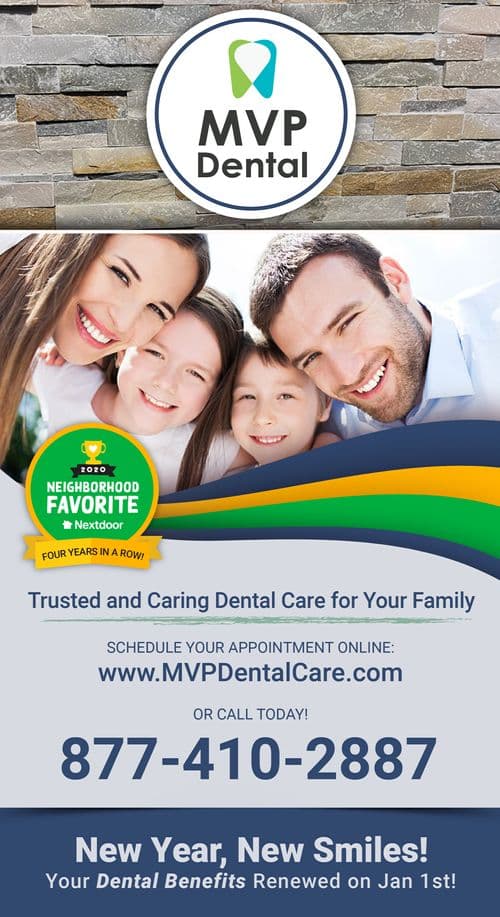Promotional postcard for MVP Dental featuring a smiling family of four with a mother, father, daughter, and son, all with visibly healthy teeth, against a background of a stone wall. The logo of MVP Dental is prominently displayed with a 'Neighborhood Favorite' badge from Nextdoor for four consecutive years. Text promotes trusted and caring dental care and encourages scheduling appointments, with a note about renewed dental benefits effective January 1st.