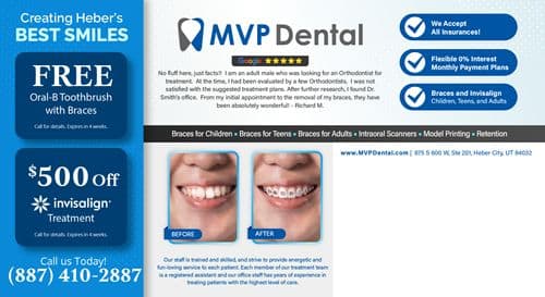 This promotional postcard for MVP Dental advertises orthodontic services under the banner 'Creating Heber’s Best Smiles'. The left side offers a 'FREE Oral-B Toothbrush with Braces' and '$500 off Invisalign Treatment'. The right side lists benefits like 'We Accept All Insurances', 'Flexible 0% Interest Monthly Payment Plans', and 'Braces and Invisalign for Children, Teens, and Adults'. The center features a 'Google 5-star rating' and includes images of teeth before and after braces treatment. A customer testimonial by Richard M. praises the effective treatment and great service received. The bottom displays contact details and encourages scheduling a visit at www.MVPDental.com, listing the address in Heber City, Utah.