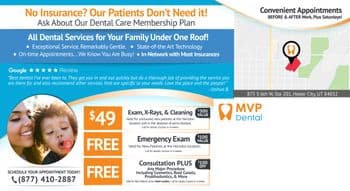 This vibrant MVP Dental postcard is designed to assure patients of comprehensive care without the need for insurance. The top section, highlighted in a deep blue gradient, boldly states No Insurance? Our Patients Don't Need it! and invites readers to inquire about the Dental Care Membership Plan. Below, the headline All Dental Services for Your Family Under One Roof! emphasizes the availability of diverse services including exceptional service, state-of-the-art technology, and accommodation of busy schedules by offering appointments before and after work, plus Saturdays. A highlighted Google review from Joshua B. praises the clinic for its quick and thorough service, enhancing the postcard’s credibility. To the right, a map provides a visual location of the clinic in Heber City, UT, emphasizing convenience. The lower half features enticing offers in orange blocks against a white background, including a $49 special for an exam, X-rays, and cleaning, free emergency exams, and discounted consultations on major procedures, illustrating affordability and value. The design is clean and organized, facilitating easy reading and compelling visuals to attract new patients looking for quality and comprehensive dental care.