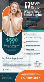 Promotional postcard for MVP Ortho titled 'Where Your Smile Begins'. The vibrant design features a smiling young woman with braces, emphasizing the family-owned and operated orthodontics service. The card promotes several offers: $500 off Braces or Invisalign treatment, personalized care, state-of-the-art technology, flexible payment plans, and acceptance of most insurances. Also highlighted is the 5-Star Experience with a customer testimonial by Carolina J., praising the service. Contact details and the website link for MVP Ortho are prominently displayed.
