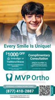This promotional postcard from MVP Ortho features a cheerful young teen boy smiling at the camera, showcasing his braces. He has dark hair and is wearing a gray hoodie under a blue and gray plaid shirt. The postcard emphasizes individuality with the bold statement, 'Every Smile Is Unique!' prominently displayed at the top. Below the image, the postcard offers '$1000 OFF Invisalign® or Traditional Braces' valid for comprehensive treatment, and highlights the availability of a 'Complimentary Consultation' for Invisalign®, Traditional Braces, and LightForce Orthodontics. The MVP Ortho logo is visible at the bottom with the call to action 'SCHEDULE A CONSULTATION TODAY!' and their contact number '877-410-2887'. The background is a soft teal gradient, adding to the friendly and inviting design of the postcard.