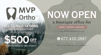This promotional postcard from MVP Ortho features a serene forest background overlaid with a transparent white foreground that enhances text readability. The postcard announces the opening of a new boutique orthodontic office for kids, teens, and adults. Prominent features include the MVP Ortho logo in the upper left corner, and a bold announcement stating NOW OPEN across the top in stylized white and peach letters. It highlights offers like all consultations being complimentary and $500 off comprehensive treatment, clearly aiming to attract new patients. Essential contact information is neatly provided at the bottom with a phone number (877-410-2887) and a website (www.MVPOrthodontics.com), positioned for easy access.