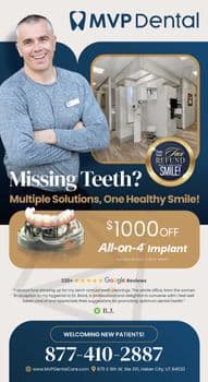 This promotional postcard from MVP Dental features a confident, smiling middle-aged Caucasian man in the foreground, dressed casually in a grey sweater, representing a satisfied patient. The backdrop displays a sleek, modern dental office interior, emphasizing a clean and professional environment. The main message, Missing Teeth? Multiple Solutions, One Healthy Smile! is prominently displayed, offering a hopeful solution for potential patients. Below, a promotional offer of $1000 off All-on-4 Implant targets those looking for substantial dental work, with the condition details subtly noted to expire in 90 days. The bottom section of the card includes an encouraging testimonial from a customer named B.J., praising the friendly and professional service at MVP Dental. Additionally, the postcard encourages using tax refunds for dental services, shown by an eye-catching gold coin icon with Turn Your Tax REFUND into a BRIGHTER SMILE! This marketing piece combines practical information with emotional appeal, aiming to attract new patients by promoting trust and care in dental services, complete with contact information and the website for MVP Dental located in Heber City, UT.