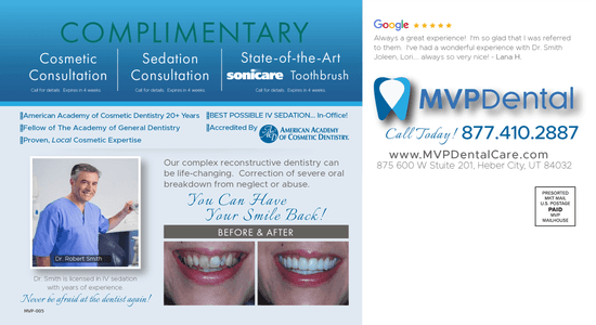 MVP Dental promotional flyer offering complimentary cosmetic and sedation consultations, including a state-of-the-art Sonicare toothbrush with certain services. Features Dr. Robert Smith, emphasizing his credentials and experience in cosmetic and sedative dentistry. The flyer includes a Google review praising the friendly and professional treatment received.