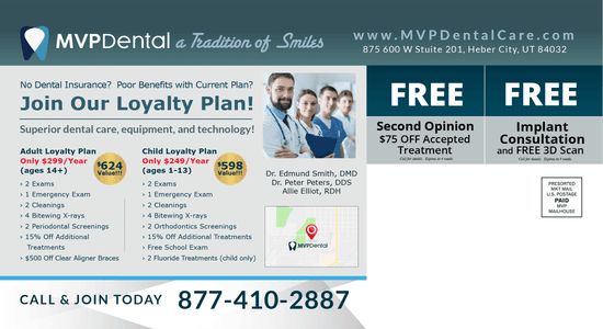 MVP Dental loyalty plan flyer showcasing affordable annual plans for adults and children, listing detailed services like exams, cleanings, and orthodontic screenings. Promotional details for free second opinion and implant consultations with 3D scans are also featured.