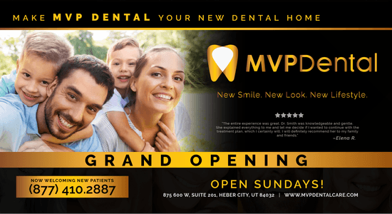 MVP Dental grand opening flyer showcasing family dental care services, with offers for new patients and an emphasis on a new smile and lifestyle.