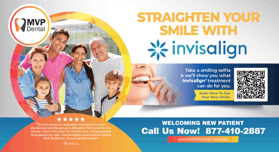 MVP Dental advertisement featuring an invitation to straighten smiles with Invisalign, offering a free orthodontic consultation. Includes family smiling images, promotional details, and a QR code for viewing potential treatment outcomes.