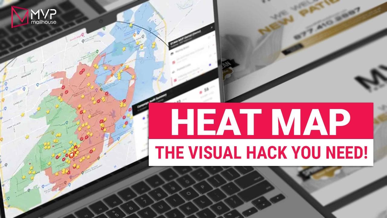 A close-up digital graphic showcasing a laptop screen displaying a colorful heat map tool, designed for direct mail analytics. The screen shows a detailed map divided into green, red, and blue heat zones indicating varying levels of direct mail campaign effectiveness or response rates, with small yellow star icons marking individual data points or households. The map is overlaid on a modern analytics interface with summary metrics and filter panels on the side. In the foreground, a bold overlay in hot pink and white text reads “HEAT MAP – THE VISUAL HACK YOU NEED!” emphasizing the value of visual geographic targeting. The background also includes partial views of marketing materials from MVP Mailhouse, reinforcing the branding. The top-left corner features the MVP Mailhouse logo in white and pink, linking the visual to the company’s services in geographic-based dental marketing.