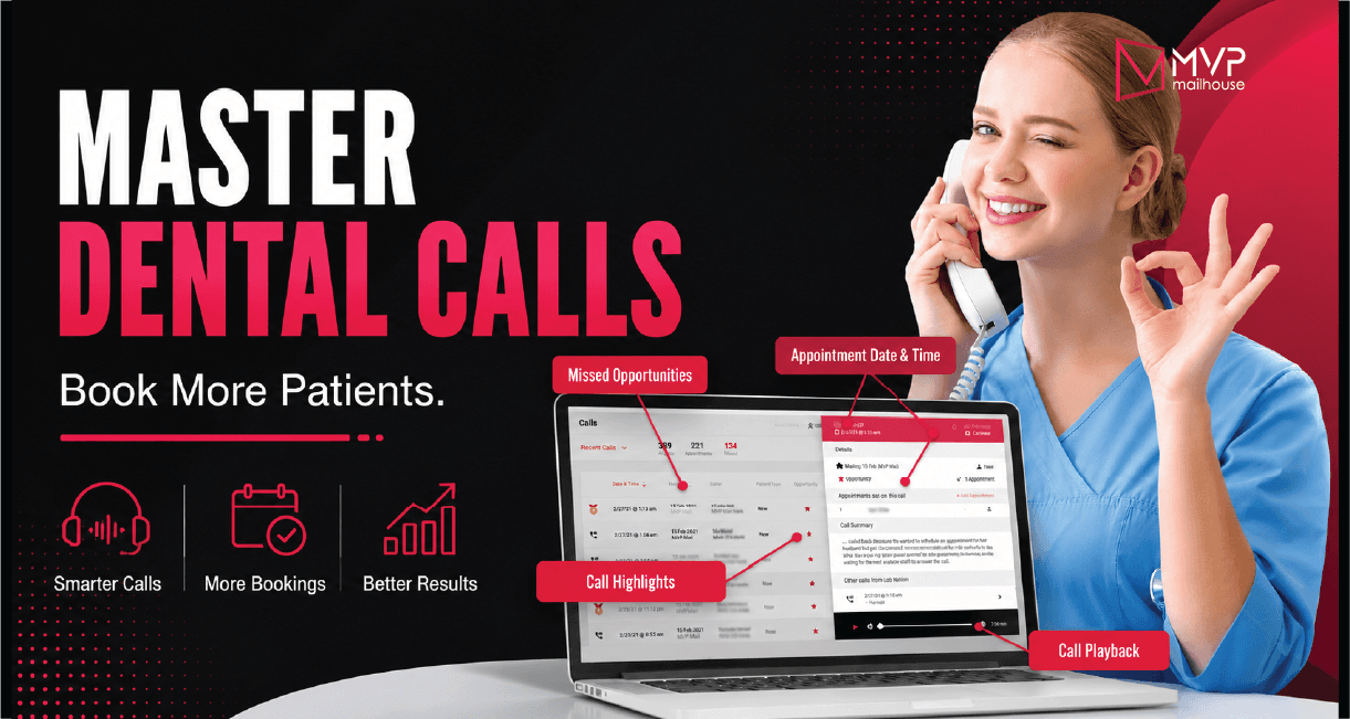 Master Dental Calls & Book More Patients graphic by MVP Mailhouse featuring a smiling dental front desk staff member answering a phone call beside a laptop displaying call tracking software with appointment dates, missed opportunities, call highlights, and call playback. The image highlights dental call tracking, appointment booking optimization, front desk performance, patient conversion, call analytics, and practice growth through improved phone call management.