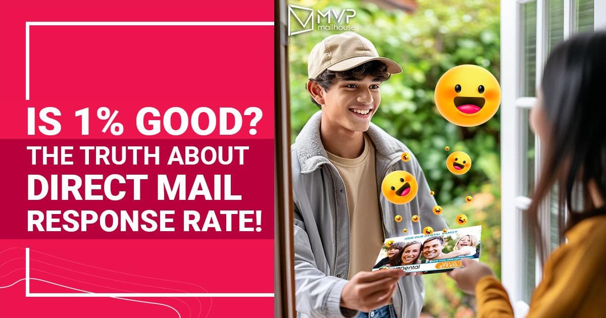 A promotional postcard graphic featuring the MVP Mailhouse logo in the top-left corner. The left half of the image is a bright magenta background with bold white and pink text that reads: "IS 1% GOOD? THE TRUTH ABOUT DIRECT MAIL RESPONSE RATE!" The right half shows a smiling young man wearing a tan jacket and beige cap standing at the doorway of a home, handing a direct mail postcard to a woman whose back is to the viewer. Cheerful, animated emoji icons float around the postcard to emphasize excitement. The postcard being handed out displays a family-themed dental promotion with photos of happy people and the MVP Dental branding. The overall scene visually conveys the concept of effective direct mail engagement in a friendly and vibrant style.