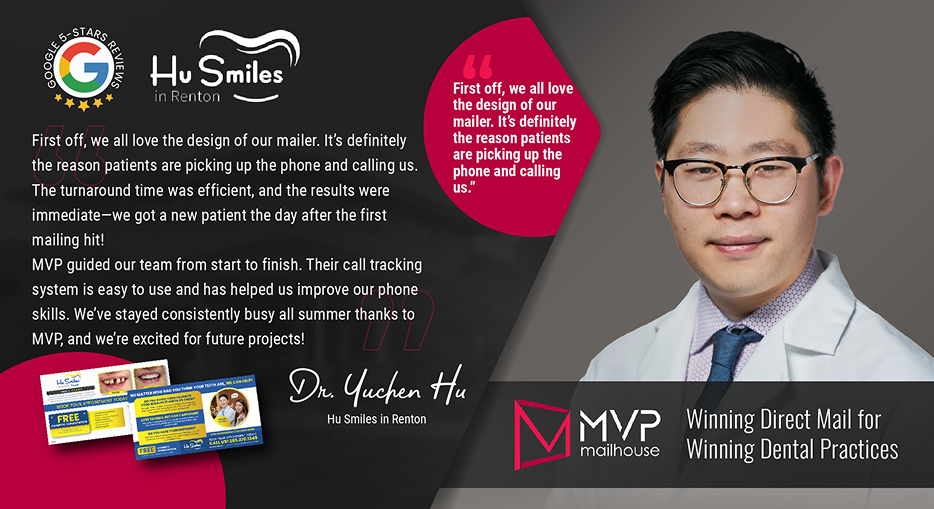 Hu Smiles Renton MVP Mailhouse Testimonial